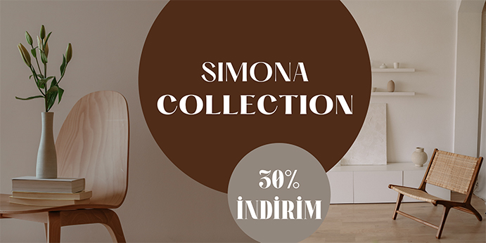 Simona Collection ürünleri hazır! 6